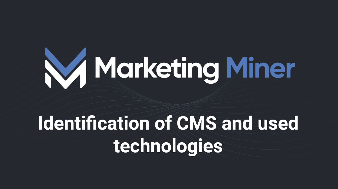 Bulk Website Technology Checker - Marketing Miner Knowledge Base