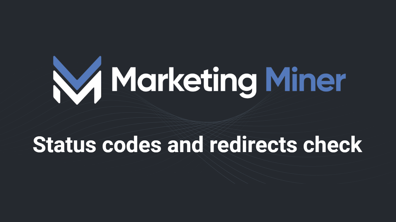 Bulk Status Code Checker Marketing Miner Knowledge Base