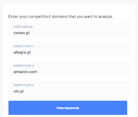 Content gap section - enter your competitors' domains that you want to analyze